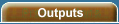 Outputs